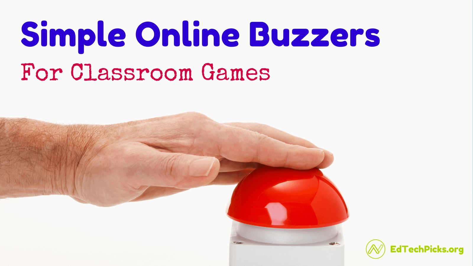 Απλοί διαδικτυακοί βομβητές για παιχνίδια στην τάξη